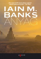 Banks, Iain M. : Anyag