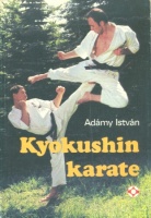 Adámy István : Kyokushin karate