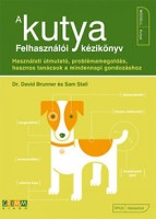 Brunner, David - Stall, Sam : A kutya - Felhasználói kézikönyv