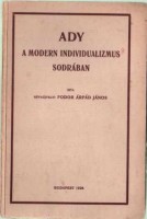 Fodor Árpád János, Révaújfalvi  : Ady a modern individualizmus sodrában