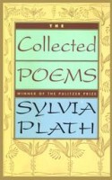 Plath, Sylvia  : The Collected Poems