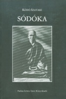Kódó Szavaki : Sódóka - Kommentár Jóka Daisi Sódóka című verséhez
