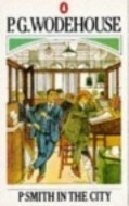 Wodehouse, P. G. : Psmith in the City