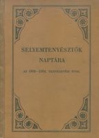 Selyemtenyésztők naptára az 1903 - 1904. tenyésztési évre IV. évfolyam