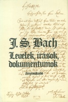 Bach, Johann Sebastian : Levelek, írások, dokumentumok