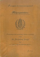 Jekelfalussy József (szerk.) : A magyar korona országainak Helységnévtára