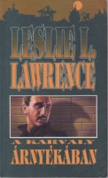 Lőrincz L. László  Lawrence, Leslie L.   : A karvaly árnyékában