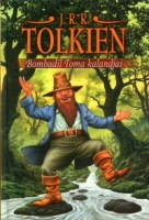 Tolkien, J. R. R. : Bombadil Toma kalandjai