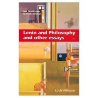Althusser, Louis : Lenin and Philosophy and Other Essays