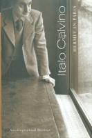 Calvino, Italo : Hermit in Paris