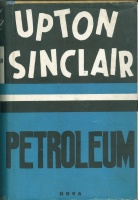 Sinclair, Upton : Petroleum