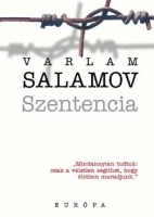 Salamov, Varlam : Szentencia 
