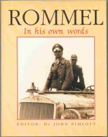 Pimlott, John : Rommel - in His Own Words