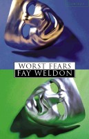 Weldon, Fay : Worst Fears