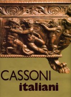 Mancini, Mario : Cassoni italiani - delle collezioni d'arte dei musei sovietici.