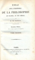 Damiron, M. Ph.(ilbert) : Essai sur l'histoire de la philosophie en France au XIXe siècle I-II.
