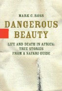 Ross, Mark C.  : Dangerous beauty