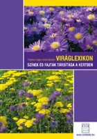 Hagen, Thomas - Borstell, Ursel : Viráglexikon - Színek és fajták társítása a kertben