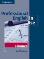 MacKenzie, Ian : Cambridge Professional English in Use. Finance