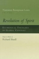 Shaull, Richard  : Revolution of Spirit