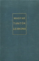 Bene Lajos (szerk.) : Magyar tanítók lexikona