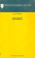 Tritton, A. S. : Teach Yourself Books - Arabic