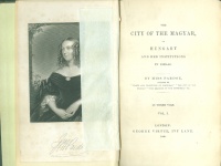 Pardoe, [Julia] : The City of the Magyar, or Hungary and her Institutions in 1839-40. Vol. 1-3.