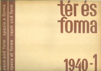 Bierbauer Virgil (szerk.) : Tér és Forma XIII. évfolyam 1. szám 1940/1