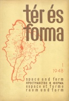 Tér és Forma - 1948-1., XXI. évf. - Építőművészeti havi folyóirat.