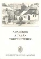Végváry Annamária (szerk.) : Adalékok a Tabán történetéhez