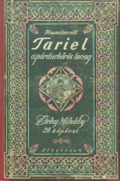 Rusztaveli - Zichy Mihály (ill.) : Tariel a párducbőrös lovag