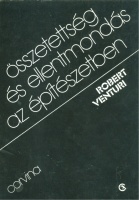Venturi, Robert : Összetettség és ellentmondás az építészetben