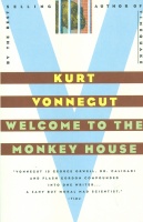 Vonnegut, Kurt  : Welcome to the Monkey House 