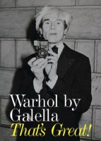 Galella, Ron (Photographer) : Warhol by Galella: That's Great!