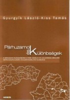 Gyurgyík László - Kiss Tamás : Párhuzamok és különbségek - A második világháború utáni erdélyi és szlovákiai magyar népességfejlődés összehasonlító elemzése