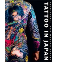 Manami Okazaki (Author) : Tattoo in Japan. Traditional and Modern Styles