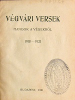/Reményik Sándor/ : Végvári versek. Hangok a végekről 1918-1921.