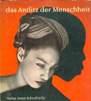 Schleinitz, von Egon G. (Hrsg.) : Das Antlitz der Menschheit - Hundert Aufnahmen internationaler Meisterfotografen