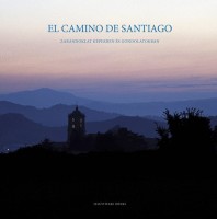 Varga Lóránt - Polner Tamás : El Camino de Santiago - Zarándoklat képekben és gondolatokban 