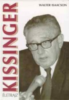 Isaacson, Walter : Kissinger - Életrajz