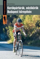Németh Balázs : Kerékpártúrák, edzőkörök Budapest környékén