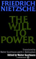 Nietzsche, Friedrich : The Will to Power