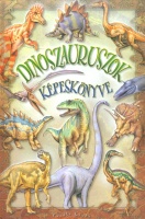 Dinoszauroszok képeskönyve