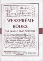 Weszprémi-Kódex. XVI. század első negyede -