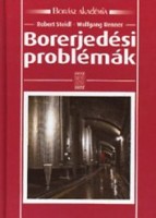 Steidl, Robert - Renner, Wolfgang  : Borerjedési problémák