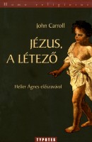 Carroll, John  : Jézus, a létező