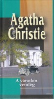 Christie, Agatha  : A váratlan vendég