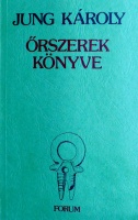 Jung Károly : Őrszerek könyve. Szent levelek, golyó ellen védő imádságok, amulettek a magyar néphagyományban.