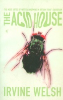 Welsh, Irvine : The Acid House
