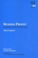 Paganini, Maria : Reading Proust - In Search of Wolf-Fish